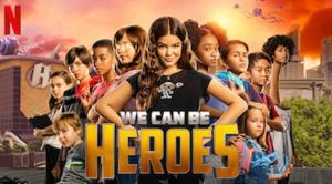 We Can Be Heroes (II) (2020)